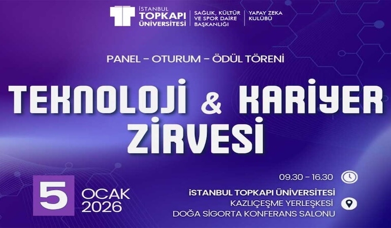Teknoloji ve Kariyer Zirvesi 5 Ocak 2026’da!