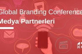 Global Branding Conference Medya Partnerleri
